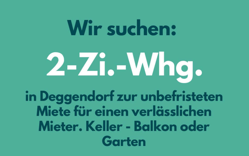 Wir suchen eine 2-Zimmer Wohnung